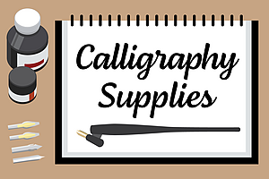 Calligraphy Supplies