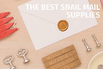 The Best Snail Mail Supplies The Best Snail Mail Supplies