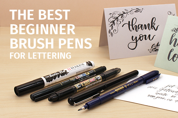The Best Beginner Brush Pens for Lettering