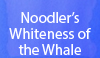 Noodler's Whiteness of the Whale Ink