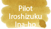 Pilot Iroshizuku Ina-ho