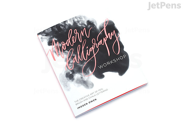 modern calligraphy workshop the creative art of pen brush and