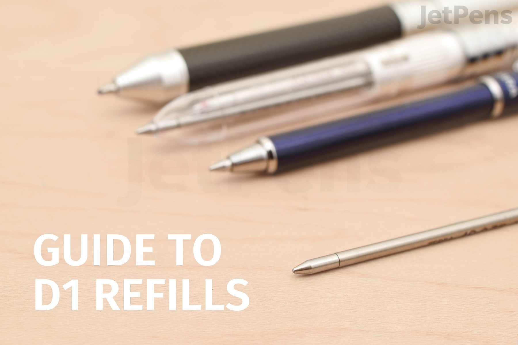 Guide To D1 Refills Jetpens
