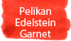 Pelikan Edelstein Garnet