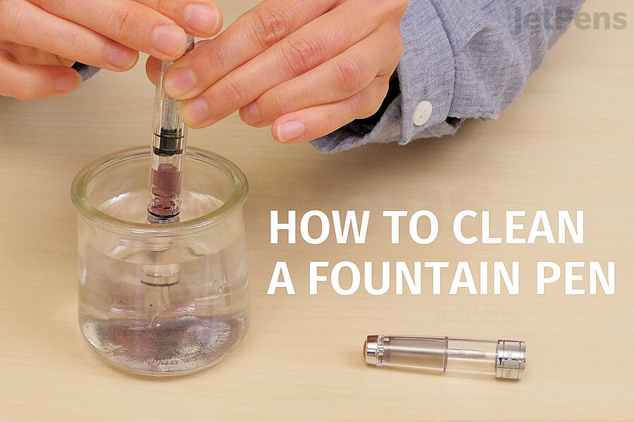 How to Clean a Fountain Pen | JetPens