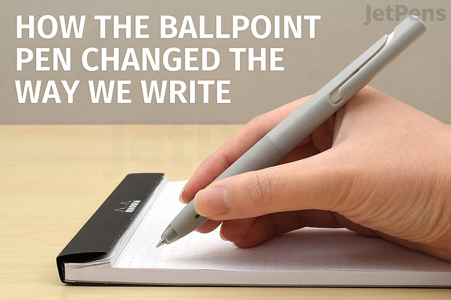 How the Ballpoint Pen Changed the World
