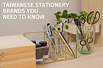 Taiwanese Stationery Brands You Need to Know
