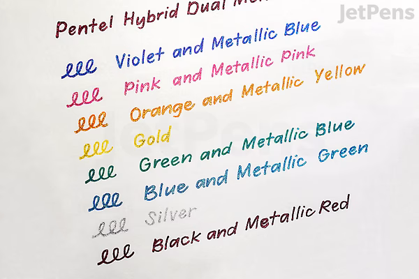 Handwritten ink samples from a Pentel Hybrid Dual Metallic Gel Pen in various colors, including violet, blue, pink, orange, yellow, gold, green, silver, black, and metallic red, demonstrating smooth, vibrant lines.