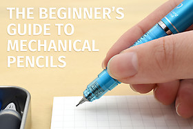 The Beginner’s Guide to Mechanical Pencils The Beginner’s Guide to Mechanical Pencils