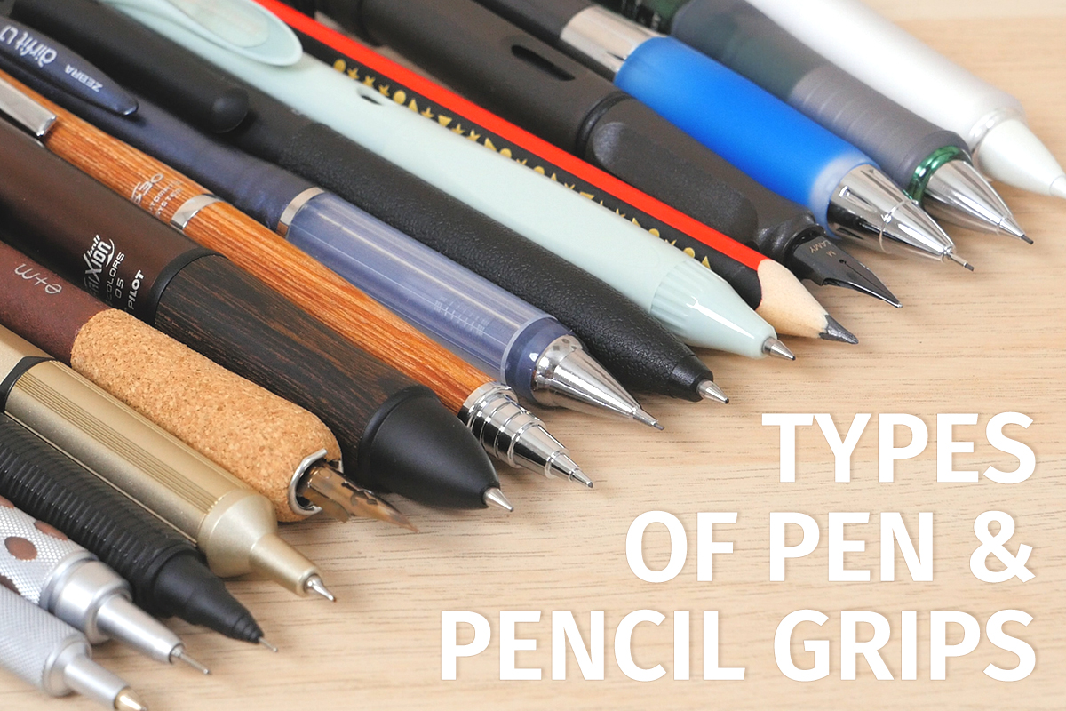 Types of Pen Grips