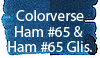 Colorverse Ham #65 & Ham #65 Glistening Ink (No. 47/48)