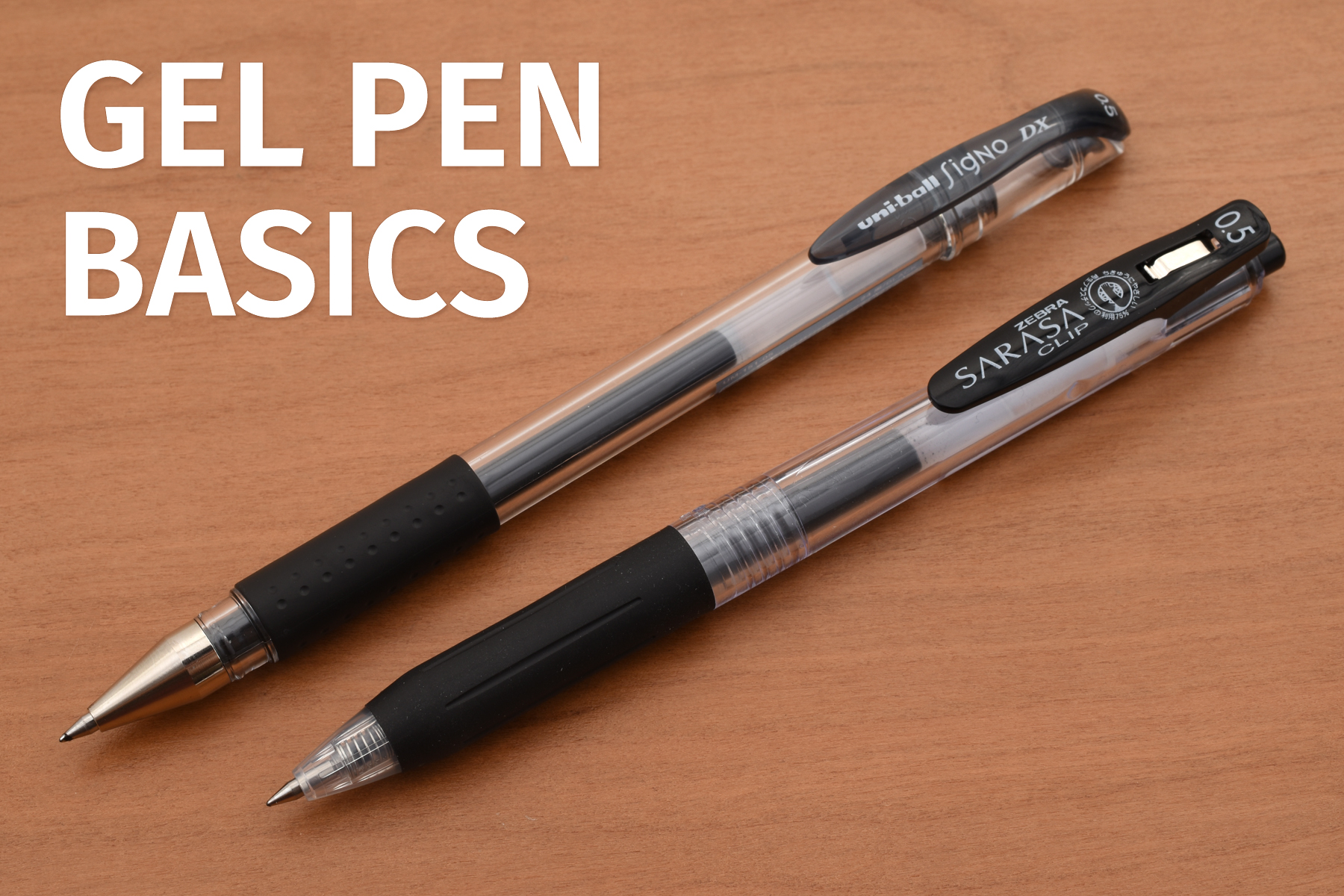 Gel Pen Basics