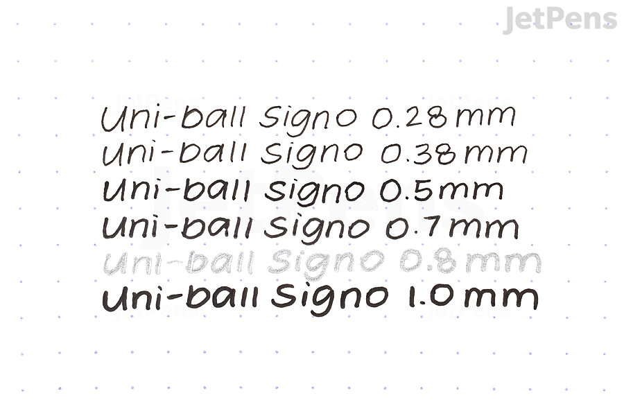 The Uni-ball Signo is available in six tip sizes, from 0.28 mm to 1.0 mm.