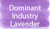 Dominant Industry Lavender