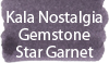 Kala Nostalgia Gemstone Star Garnet