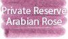 Private Reserve Arabian Rose