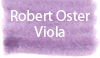 Robert Oster Viola